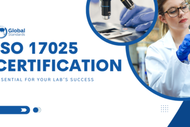 Why ISO 17025 Certification is Essential for Your Lab’s Success