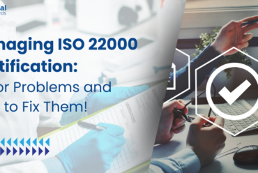 Common Challenges and Solutions in Achieving ISO 22000 Certification