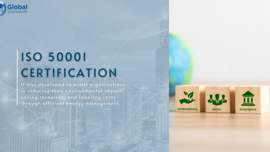 Why ISO 50001 Certification is Key to Environmental Responsibility