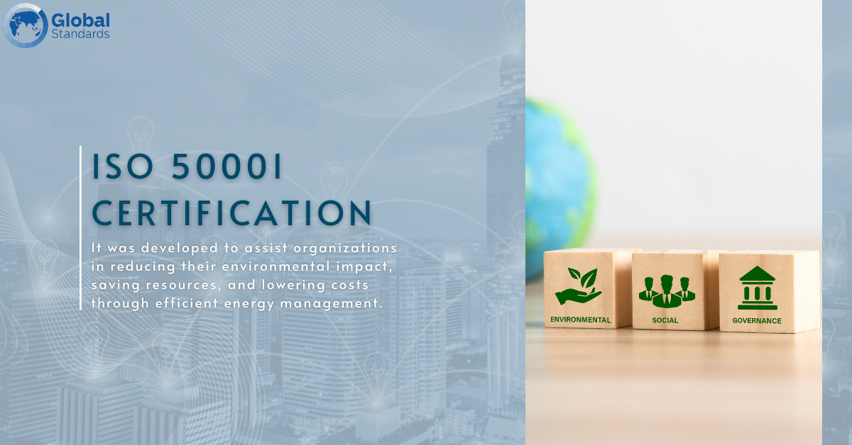 Why ISO 50001 Certification is Key to Environmental Responsibility