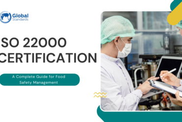 ISO 22000 Certification: A Complete Guide for Food Safety Management